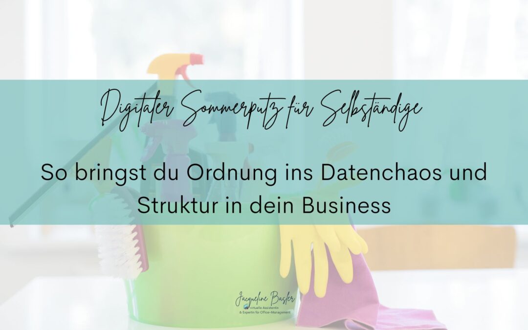 So bringst du Ordnung ins Datenchaos und Struktur in dein Business