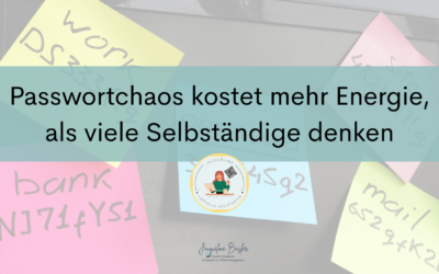 Passwortchaos kostet mehr Energie, als viele Selbständige denken